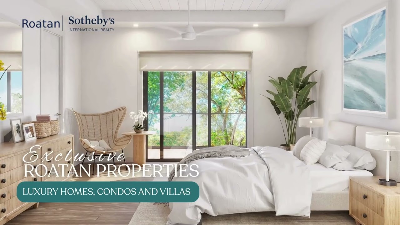 – Roatan Sotheby’s International Realty